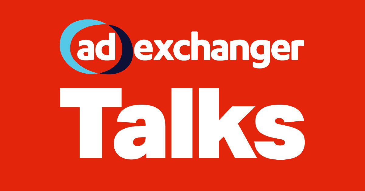 AdExchanger Talks Podcast